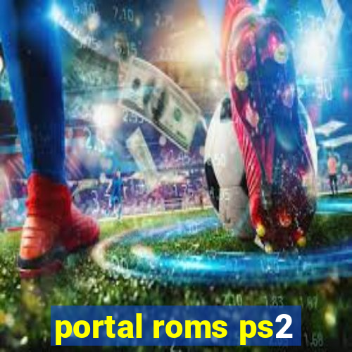 portal roms ps2